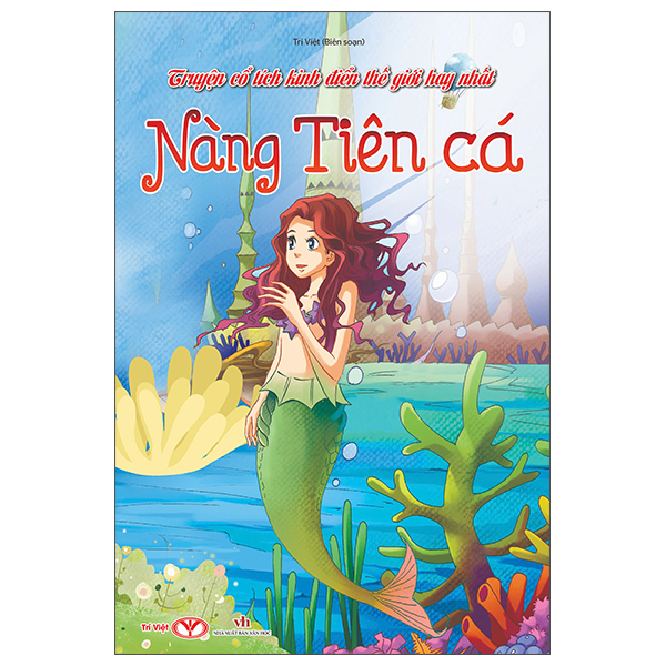 truyện cổ tích kinh điển thế giới hay nhất - nàng tiên cá