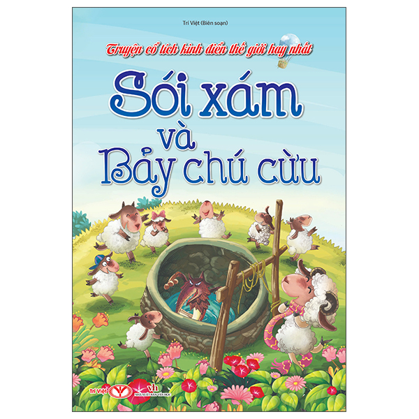 truyện cổ tích kinh điển thế giới hay nhất - sói xám và bảy chú cừu