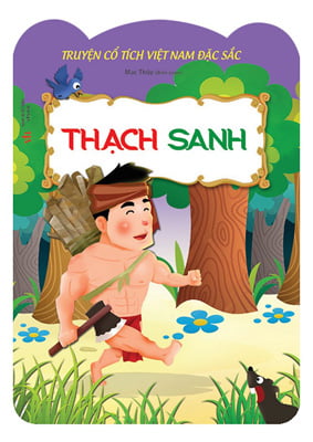 truyện cổ việt nam đặc sắc - thạch sanh