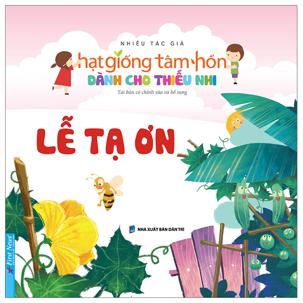 truyện thiếu nhi hạt giống tâm hồn - lễ tạ ơn