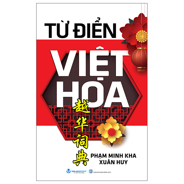 từ điển việt hoa (tái bản 2025)