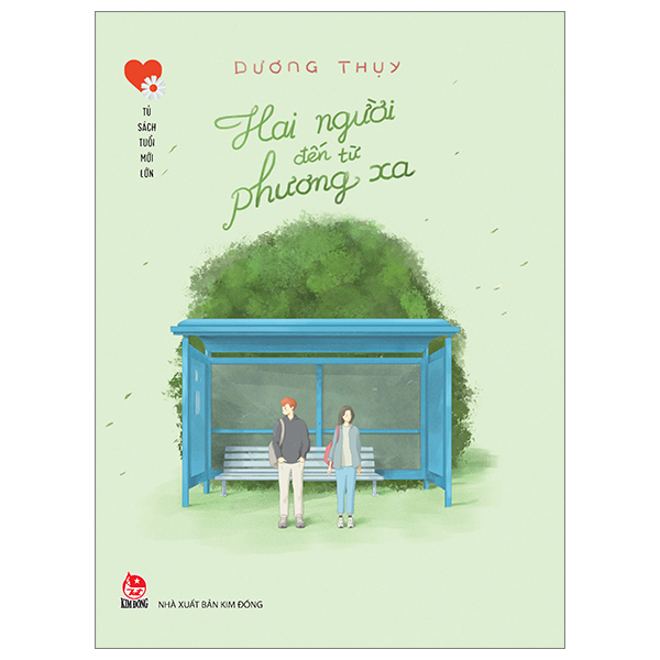 tủ sách tuổi mới lớn - hai người đến từ phương xa