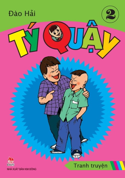 Tý Quậy - Tập 2 (Tái bản 2018)
