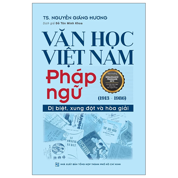 Van Hoc Viet Nam Phap Ngu (1913-1986) - Di Biet, Xung Dot Va Hoa Giai