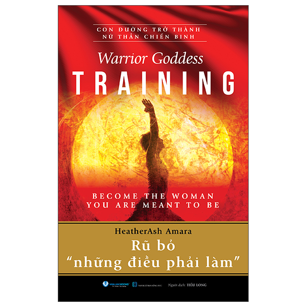 Warrior Goddess Training - Become The Woman You Are Meant To Be - Ru Bo " Nhung Dieu Phai Lam"