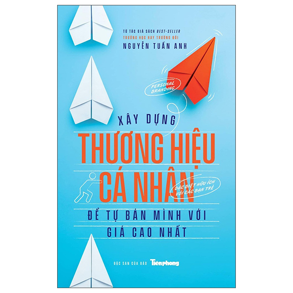 xây dựng thương hiệu cá nhân (để tự tin bán mình với giá cao nhất)